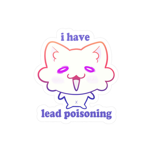 I Have Lead Poisoning