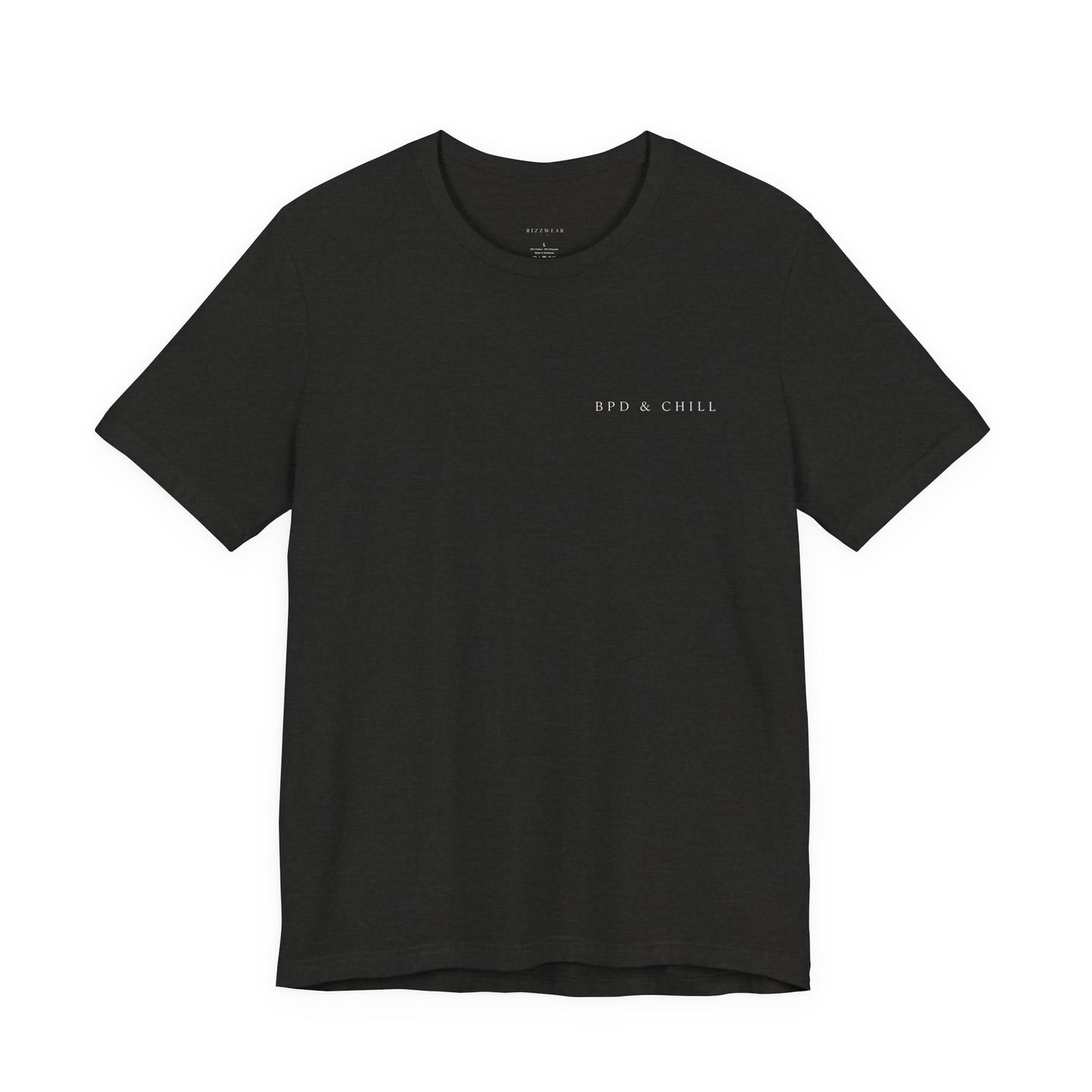 BPD & Chill — “I Split, Therefore I Am” Tee