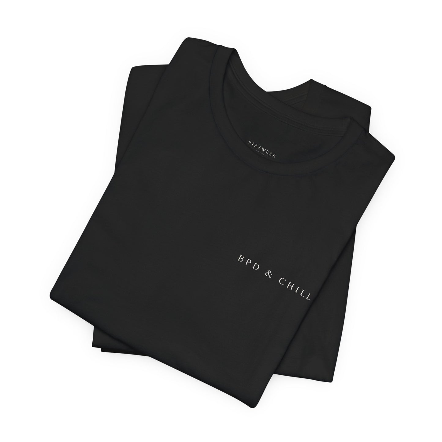 BPD & Chill — “I Split, Therefore I Am” Tee